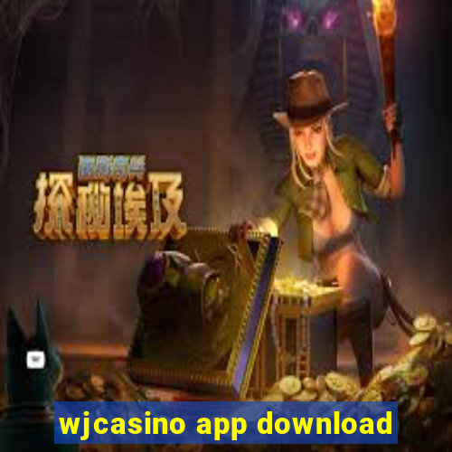 wjcasino app download